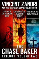 The Chase Baker Trilogy: Volume II (A Chase Baker Thriller Book Book 11)