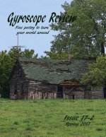 Gyroscope Review Spring 2017 Anniversary Issue: Fine poetry to turn your world around
