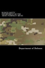 Range Safety Department of the Army Pamphlet 385-63