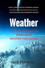 Weather: All you need to know about weather prediction