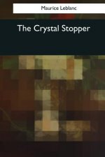 The Crystal Stopper
