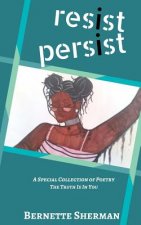 Resist Persist