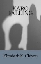 Karo Falling