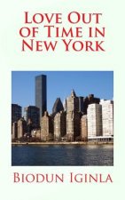Love Out of Time in New York