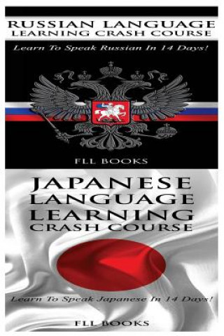Russian Language Learning Crash Course + Japanese Language Learning Crash Course
