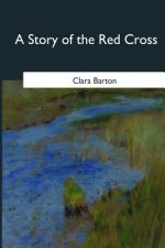 A Story of the Red Cross