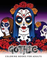 Gothic Coloring Books For Adults: Adult coloring Books