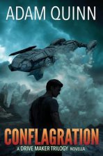 Conflagration (A Drive Maker Trilogy Novella)
