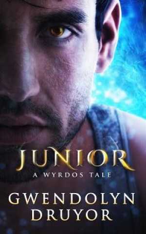 Junior: A Wyrdos Tale
