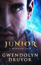 Junior: A Wyrdos Tale