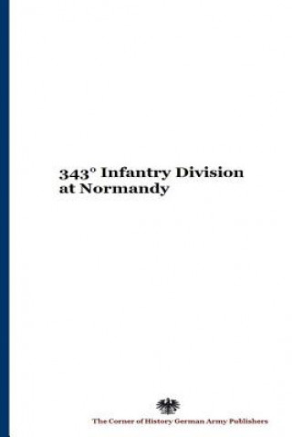 343 Infantry Division at Normandy