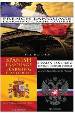 French Language Learning Crash Course + Spanish Language Learning Crash Course +