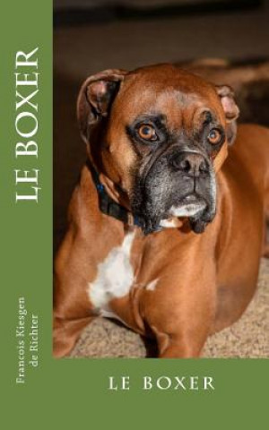le boxer: le boxer