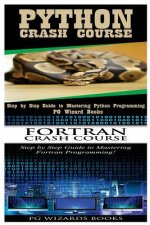 Python Crash Course + FORTRAN Crash Course