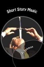 Short Story Magic