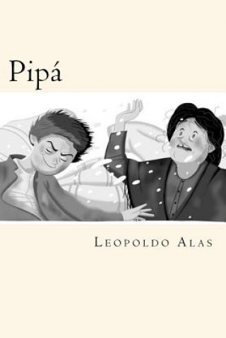 Pipá (Spanish Edition)