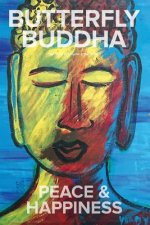 Butterfly Buddha Peace & Happiness