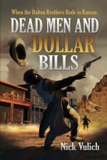 Dead Men and Dollar Bills