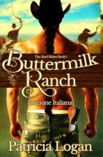 Buttermilk Ranch (Edizione italiana)