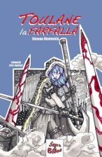 Toulane la Farfalla