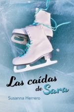 Las caídas de Sara