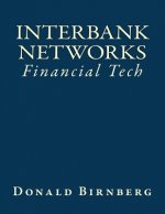 Financial Tech: Interbank Networks