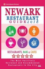 Newark Restaurant Guide 2018: Best Rated Restaurants in Newark, New Jersey - 400 Restaurants, Bars and Cafés recommended for Visitors, 2018