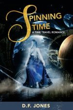 Spinning Time, a time travel romance