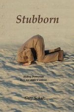 Stubborn