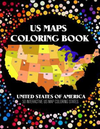 US Map Coloring Book: 50 Interacive US Map Color States with Pins