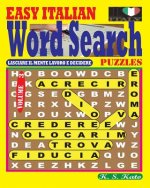 EASY ITALIAN Word Search Puzzles. Vol. 3