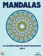 Mandalas 50 Coloring Pages For Adults Relaxation VOL.4