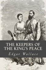 The Keepers of the Kings Peace
