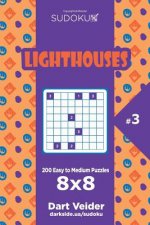 Sudoku Lighthouses - 200 Easy to Medium Puzzles 8x8 (Volume 3)