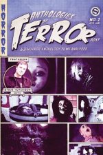 Anthologies of Terror 2017: 63 Horror Anthology Films Analyzed