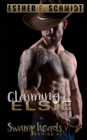 Claiming Elsie