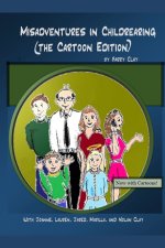 Misadventures in Childrearing