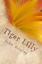 Tiger Lilly