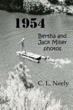 1954: Bertha and Jack Miller photos