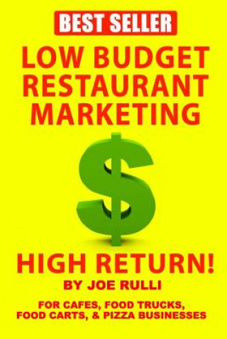 Low Budget Restaurant Marketing High Return! Version 2
