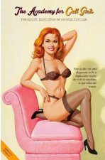 The Academy for Call Girls: The Erotic Education of Maggie Kincade