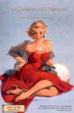 The Debauched Debutante: A Woman who Loves to be Used