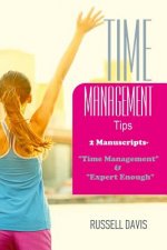 Time Management Tips: 2 Manuscripts - 