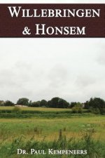 Willebringen & Honsem: Plaatsnamen en hun geschiedenis