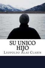 Su Unico Hijo (Spanish) Edition