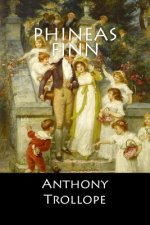 Phineas Finn: (English Edition)