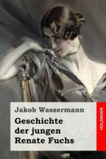 Geschichte der jungen Renate Fuchs