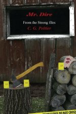 Mr. Dire: From the Strong Files