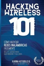 Hacking Wireless 101: ?Cómo hackear redes inalámbricas fácilmente!