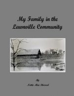 My Family in the Lawnville Community